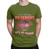 Im Fighting My Demons and They Are Winning Word Art Meme Novelty 100 Cotton TShirt Meme Tees Tops For Unisex