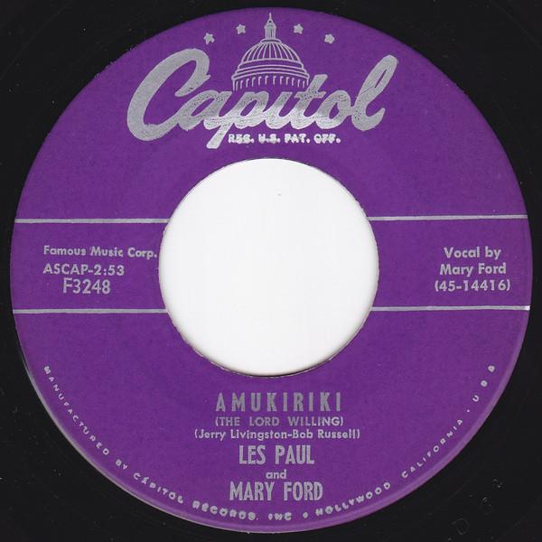 

7inch Record LES PAUL MARY FORD Amukiriki The Lord Willing Magi F3248 Capitol Records 1955 US Pop Used