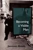 The Becoming a Visible Man Book