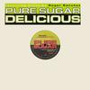 12inch Record PURE SUGAR  Delicious PROA1217 Geffen Records 1998 US Dance  Electronica Used