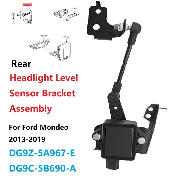 Front/Rear Headlight Height Sensor Bracket DG9C-3C438-BXA DG9Z-5A967-E For Ford Mondeo 13-19 Suspension Body Sensor DG9C5B690A Rear DG9Z-5A967-E