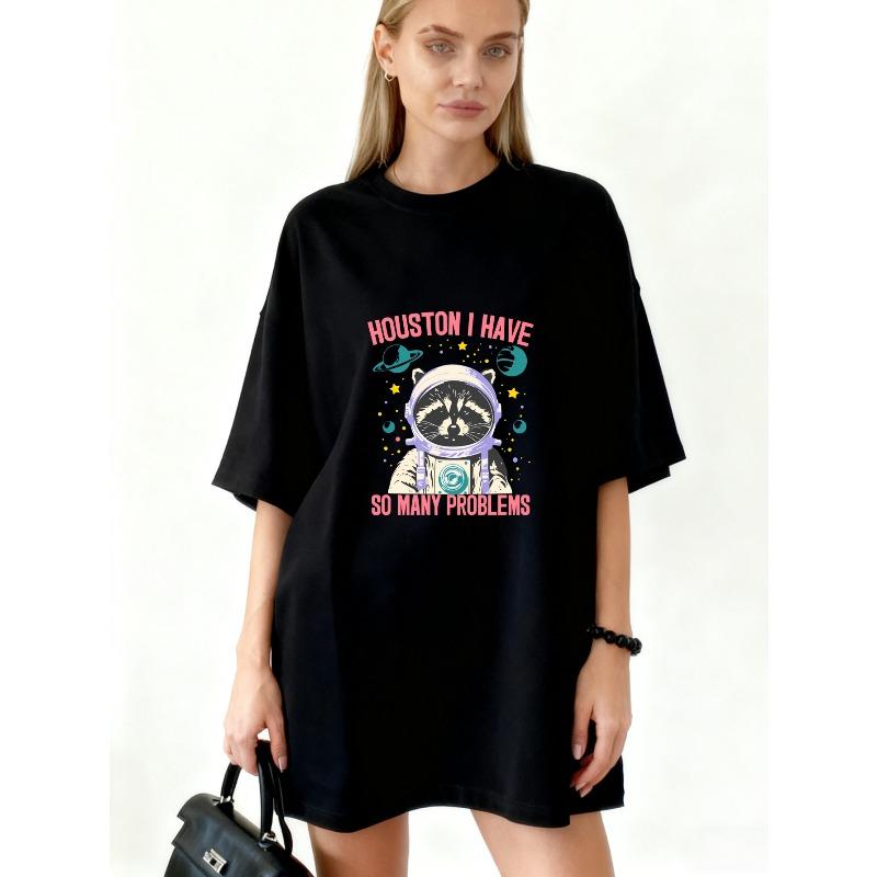 Oversized T Shirt Black Raccoon Astronaut Houston I Have So Many Problems Print Casual Wear For Women Summer Outfit Streetwear Fashion Top S чёрный