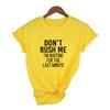 Don T Me Letter Print Women Yellow T Shirt Summer Short Sleeve O Neck Streetwear