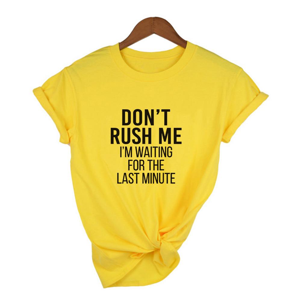 Don T Me Letter Print Women Yellow T Shirt Summer Short Sleeve O Neck Streetwear