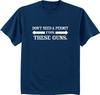 Men's Big And Tall T-Shirt Don't Need A Permit For These Guns Funny Tall Tee