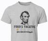 Abraham Lincoln Funny T-shirt Sarcastic Humor Ford's Theatre Review T-shirt