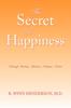 Kniha The Secret To Happiness