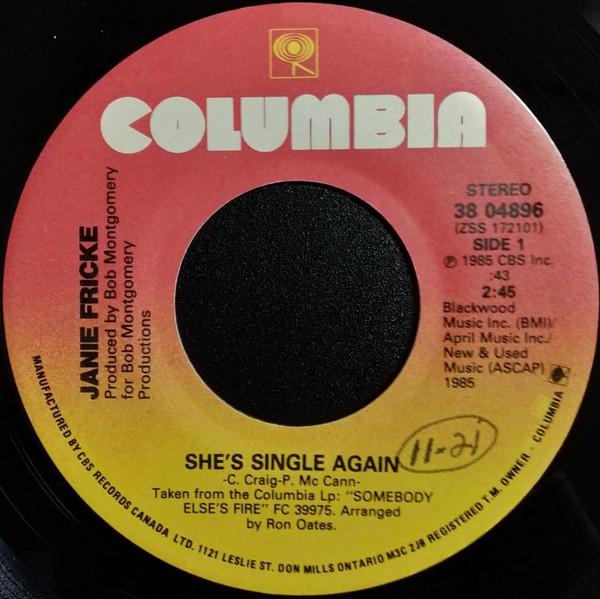 

7inch Record JANIE FRICKE - She s Single Again 3804896 Columbia 1985 Canada Folk Used
