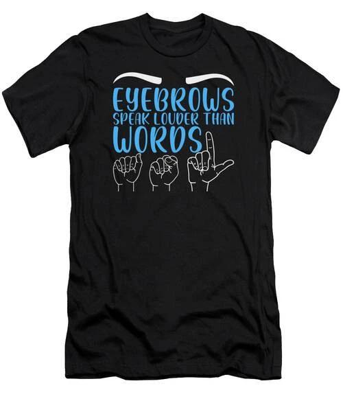 Sign Language Fingerspelling ASL Vocabulary Alphabet #5 T-Shirt S to 3XL 4XL