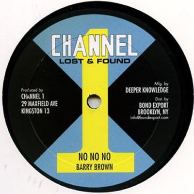 10 Zoll Schallplatte BARRY BROWN No No No Dub DKR063 Channel OneDig 2011 US Reggae Ska Dub Gebraucht
