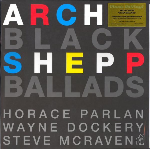 LP Record ARCHIE SHEPP - Black Ballads (Blue Vinyl) MOVLP2954BLUE Timeless Record 2023 UK Jazz