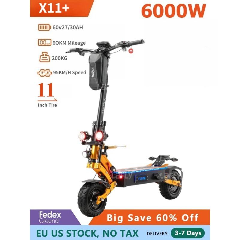 EU YUME X11+ Elektrická koloběžka 6000W 60V 27Ah Baterie Dva motory 11palcové pneumatiky 90KM Maximální dojezd 150KG Maximální rychlost 95km/h E-Koloběžka