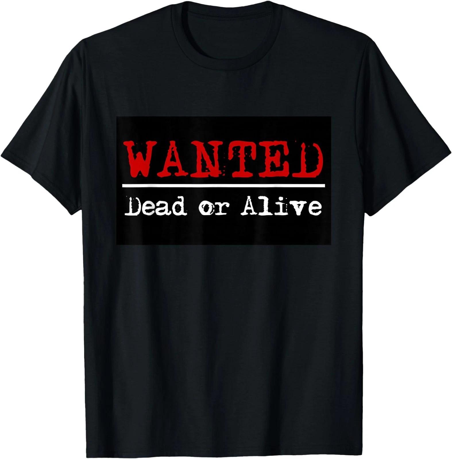 Wanted T-shirt - Wanted Dead or Alive T-Shirt XL