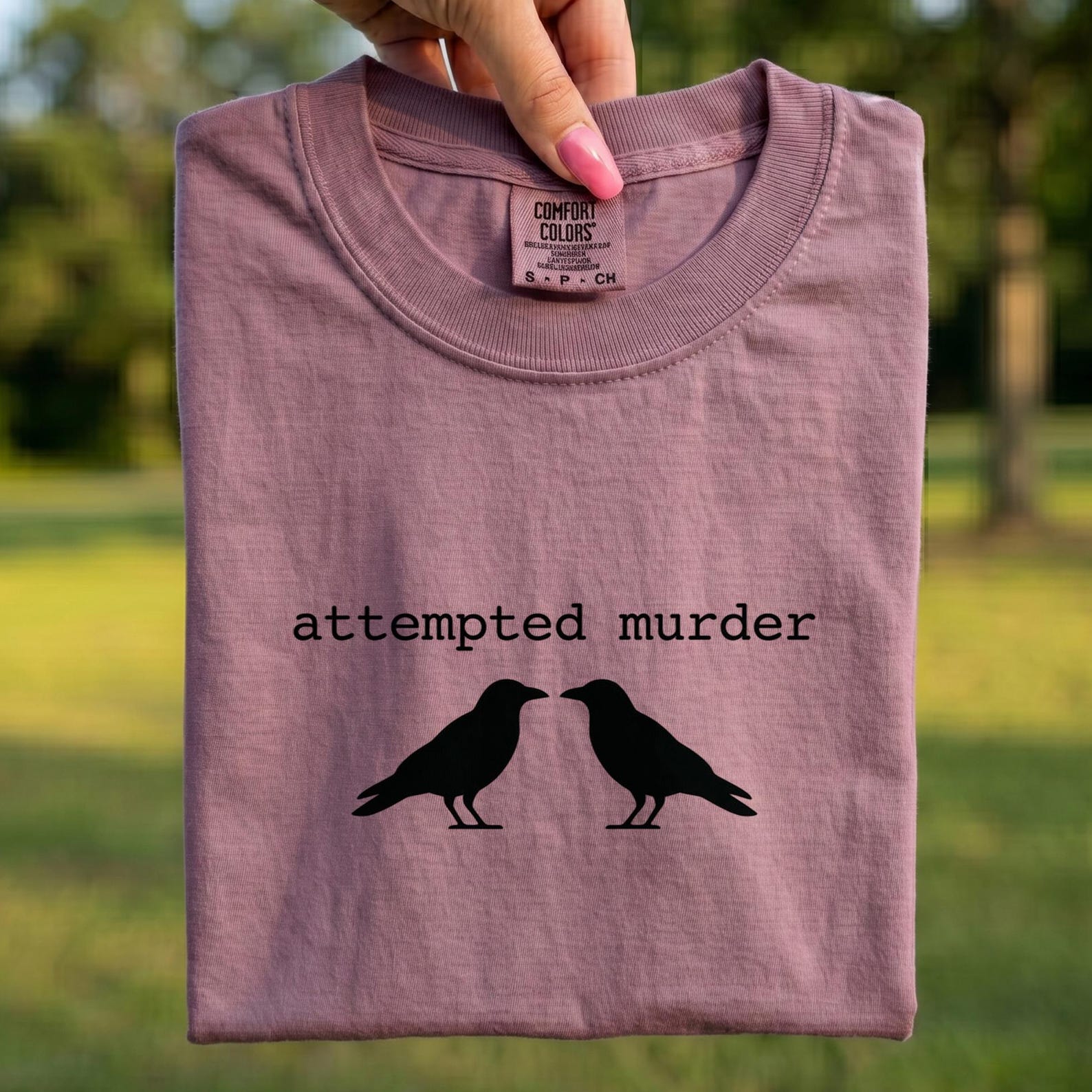 Comfort Colors® - Attempted Murder Crow Shirt, Funny Crow Tee, Murder of Crows Humor Shirt, Sarcastic Bird Lover Gift 3XL