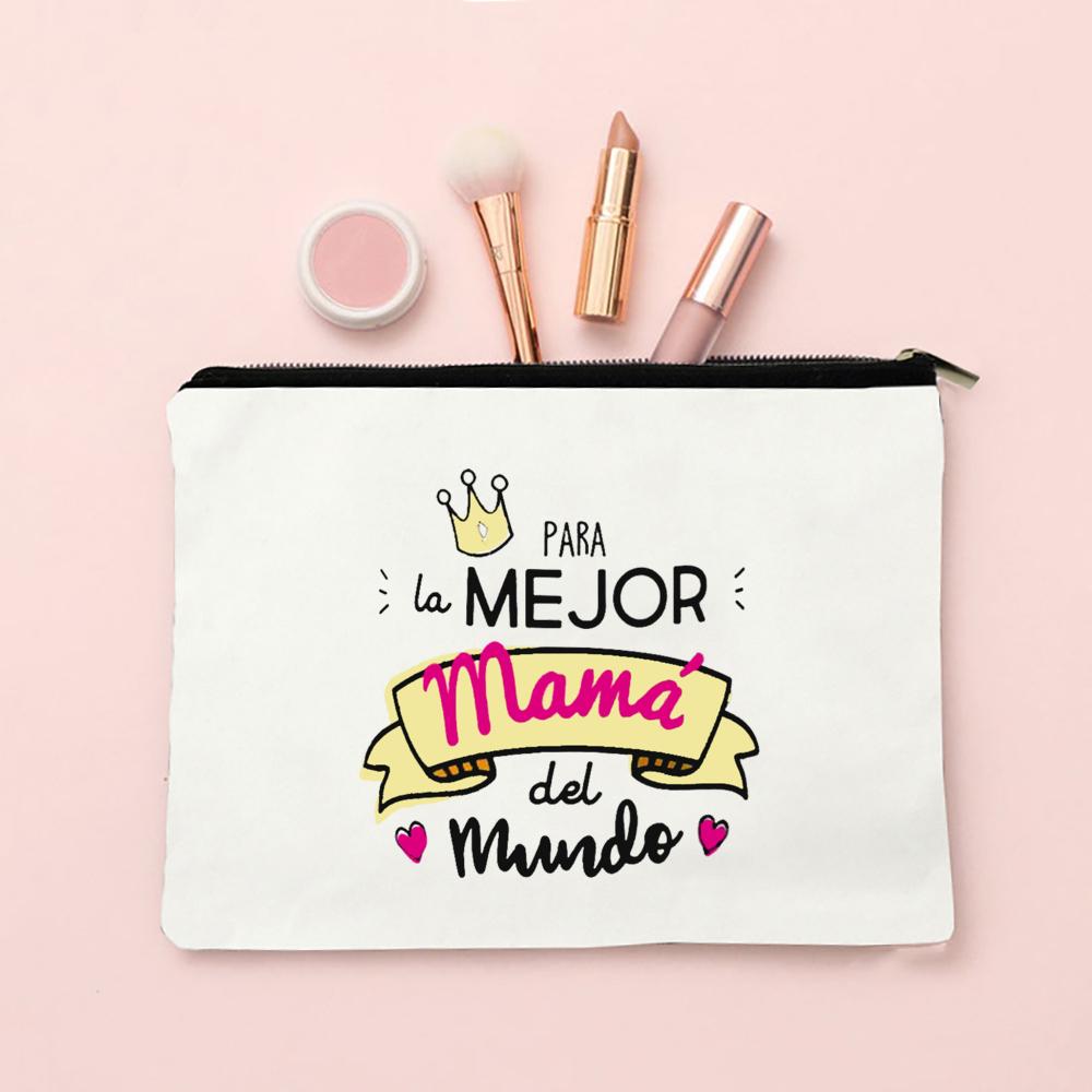 I Have The Best Mom In The World Print Comestic Bag Travel Neceser Toiletries Makeup Bags Mother's Day Birthday Gifts for Mother