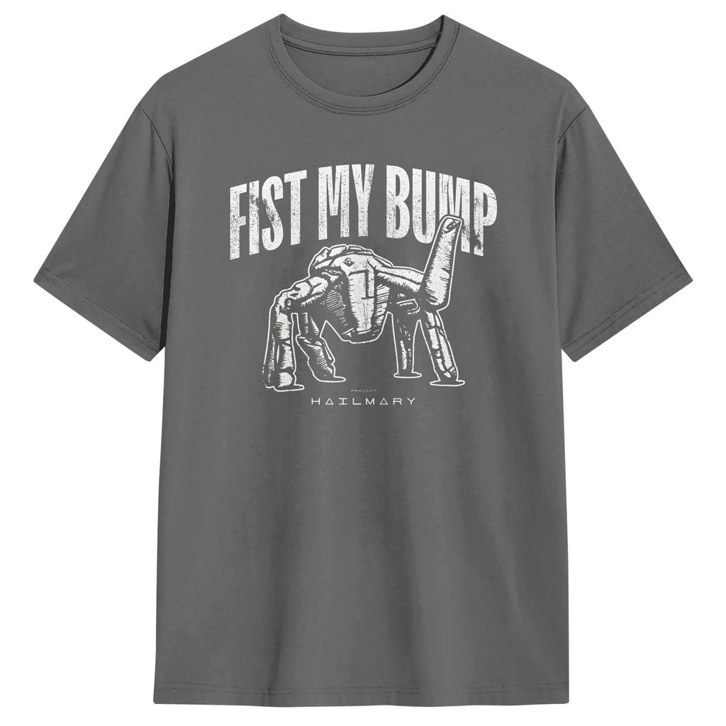 Fist My Bump Project Hail Mary Cotton T Shirt For Unisex Summer  Y2K Funny TShirts Fashion Tee Shirt Plus Size Wholesale Tops