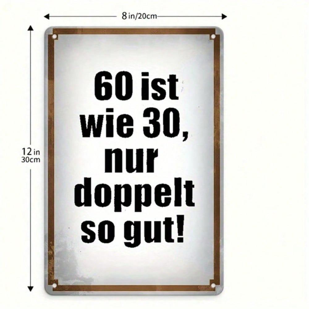 Vintage Metal Wall Art Sign 60th Birthday Funny Quote Decor