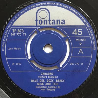 7inch Record DAVE DEE, DOZY, BEAKY, MICK & TICH - Zabadak! / The Sun Goes Down TF873 Fontana 1967 UK Rock Used