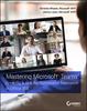 The Mastering Microsoft Teams : Creating a Hub for Successful Teamwork In Office 365 Book