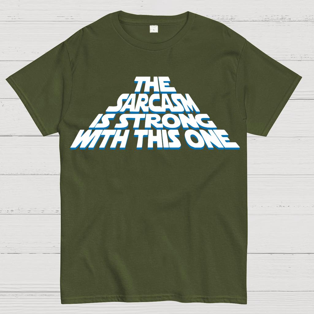 The Sarcasm Is Strong With This One Cotton Summer Casual Cool Loose T-Shirt