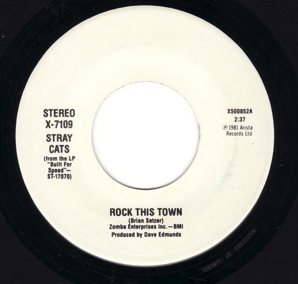 

7inch Record STRAY CATS Rock This Town Stray Cat Strut X7109 Capitol Records US Rock Used