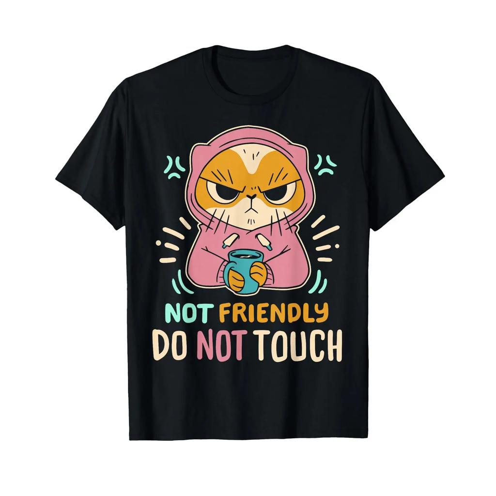 Not Friendly Do Touch T Shirt Black Vintage Designer Clothes Homme Stylish Slightly Stretched Graphic Comfortable Casual