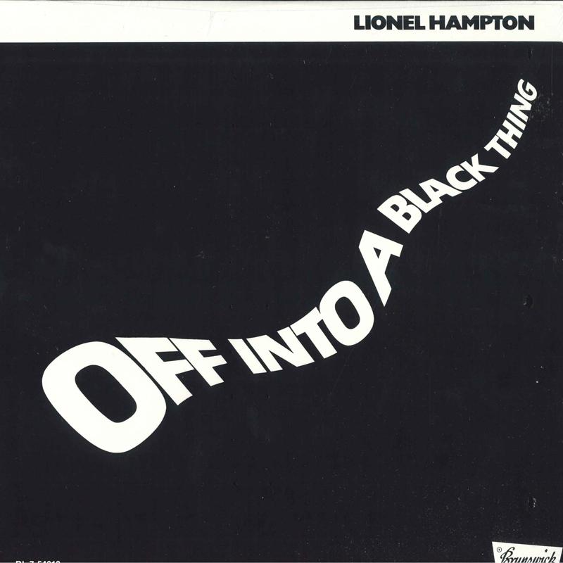 

LP Record LIONEL HAMPTON - Off Into A Black Thing BL754213 Brunswick US Jazz