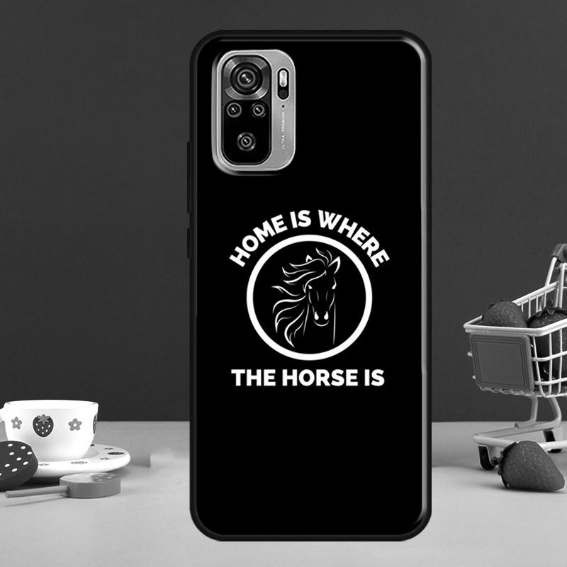 

Home Is Where The Horse Is для Xiaomi Redmi Note 8 9 10 11 Pro Note 10S 9S 11S Чохол для Redmi 9 10 9T 9A 9C Coque Redmi Note 11S