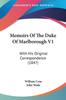 Kniha Memoirs Of The Duke Of Marlborough V1 With His Original Correspondence 1847 by William Coxe - Paperback