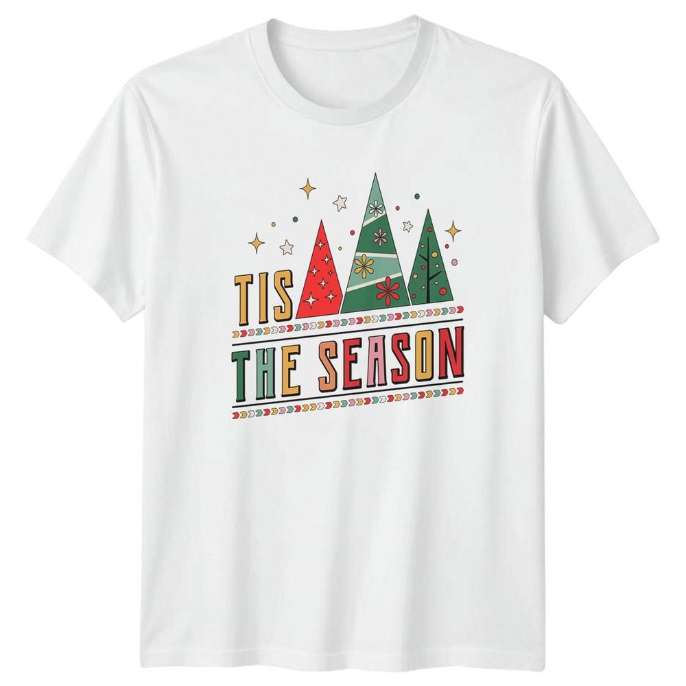 Tis The Season Christmas Holidays Unisexs TShirt Unisexs Tee Graphic Unisex Top d S