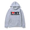 Funny I Love My Girlfriend Hoodies Men Woman Y2k Hoodie Streetwear Hooded Sweatshirts Pullovers Unisex Tracksuit Tops Clothing