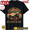 2025/NOU LIMITAT Tricou Vintage Honey Badger Team We Take What We Want Mărime S-5 Tricou Unisex