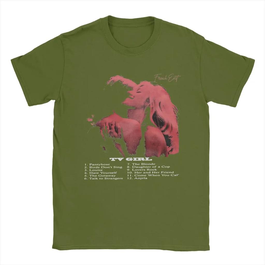 TV Girl French Exit Men T Shirts Amazing Tees Short Sleeve O Neck T-Shirt Pure Cotton Original Clothing