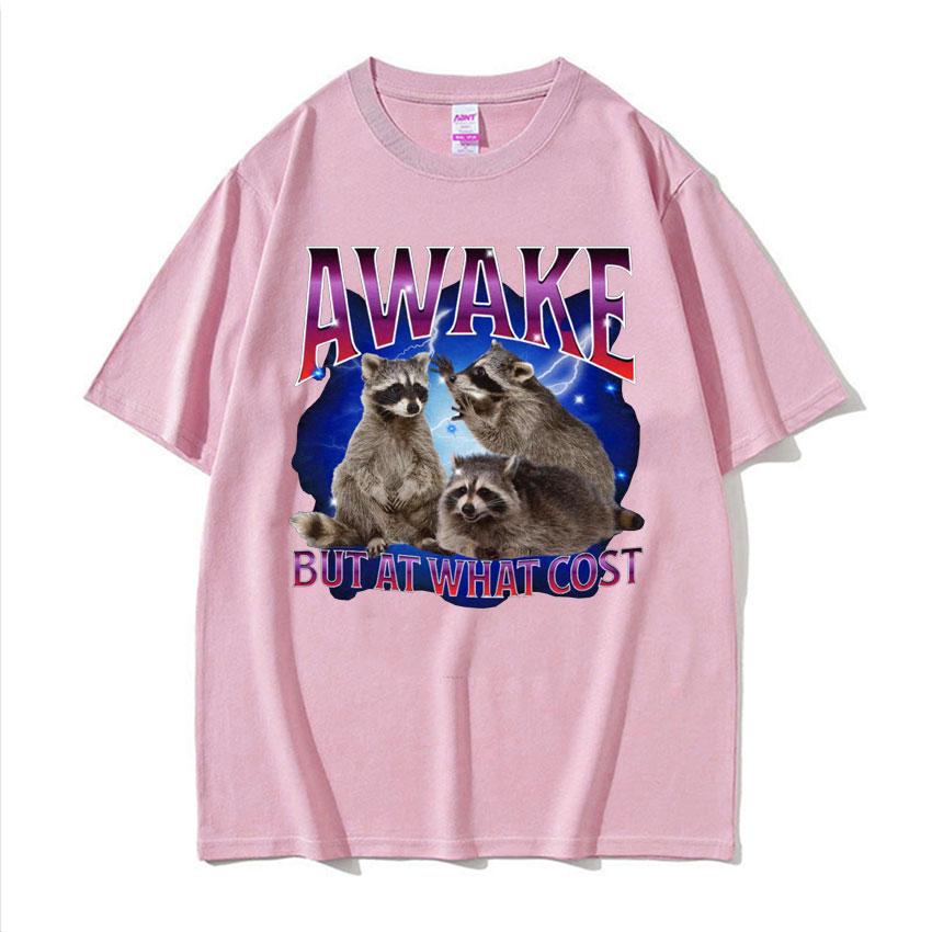 Awake But At What Cost Meme T Shirt Retro Raccoon Funny Gift T Shirts Men Womens Clothing ONeck Oversized Short Sleeve Tshirt