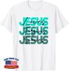 Christian Jesus Loves Jesus Forgives Jesus Saves Religion Unisex T-Shirt