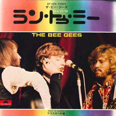 7inch Record BEE GEES - Run To Me / Road To Alaska DP1878 POLYDOR 1972 Japan Pop