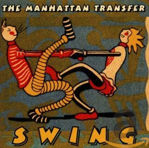 

CD MANHATTAN TRANSFER - Swing 7567830122 Atlantic 1997 US Jazz Used