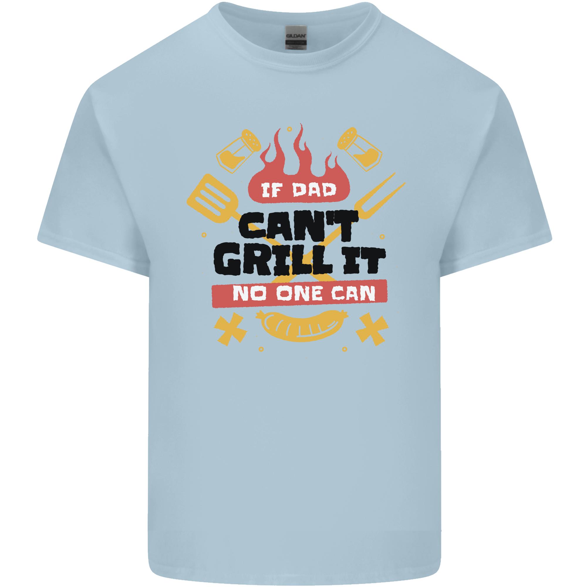 If Dad Cant Grill It No One Can Funny BBQ Unisexs Light Cotton TShirt S