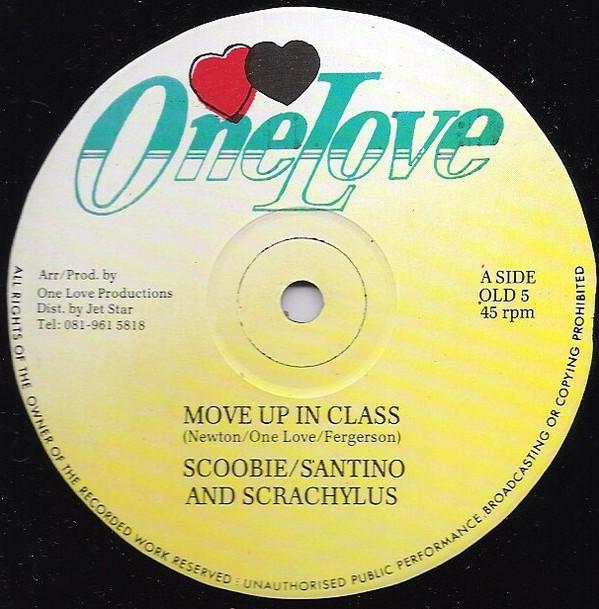 

12inch Record SCOOBIE 2 SANTINO 19 SCRACH Move Up In Class OLD5 One Love UK Reggae Ska Dub Used
