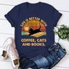 Hot Life Is Better With Coffee Cats And Books Print T-Shirt Loose Short Sleeve Harajuku Casual Tops Women Men T-Shirt