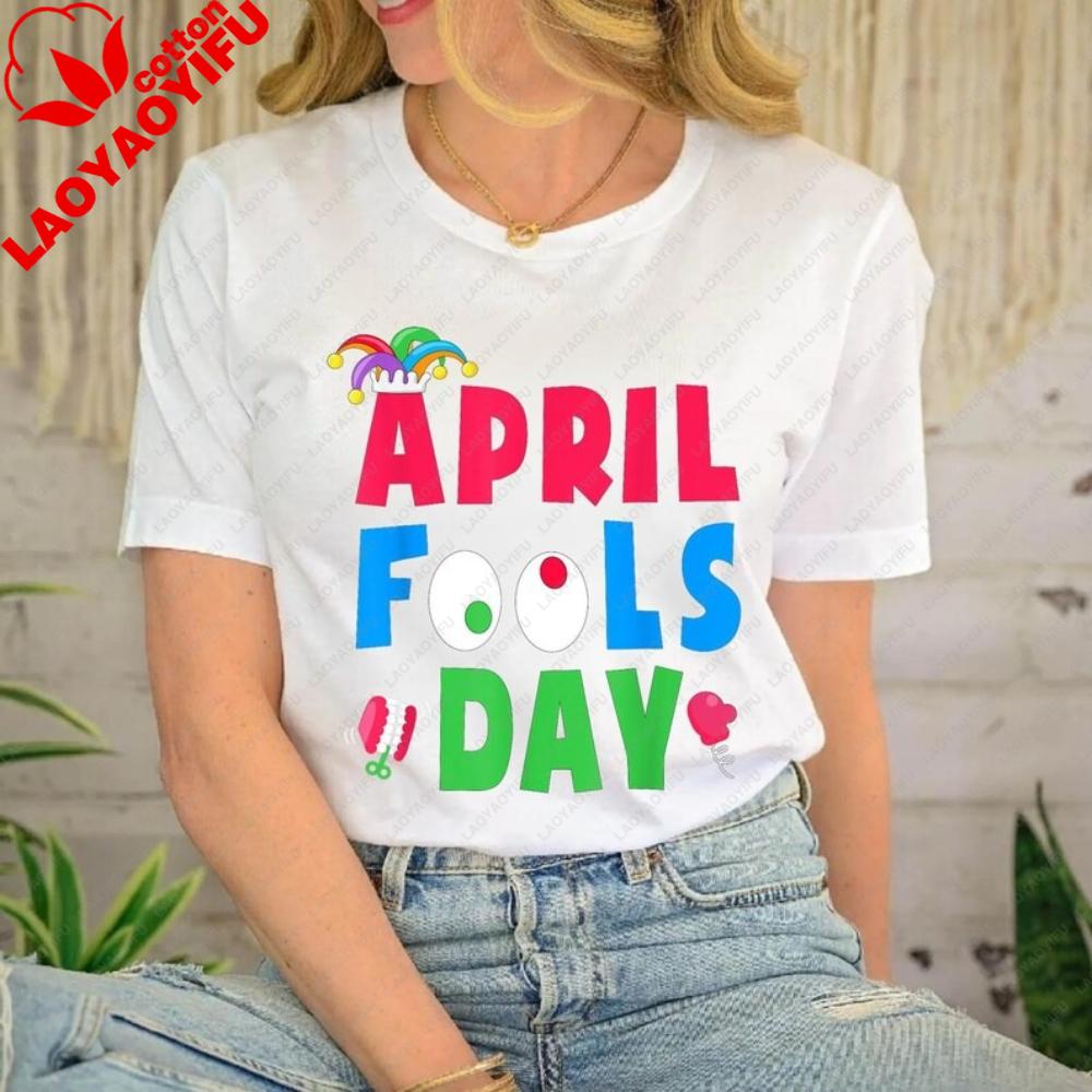 Funny April Fools Day Shirt April 1st Prank Tee April Fools Day Costume Gifts Unisex Women Unisex Fashion Casual Cotton Tops S
