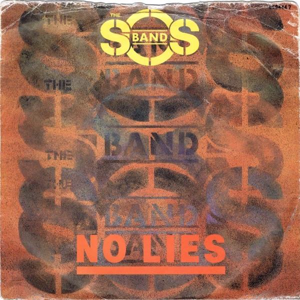 

7inch Record S.O.S. BAND - No Lies 6504447 Tabu Records 1987 UK Soul/Funk Used