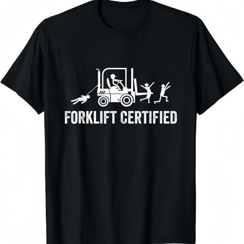 Forklift Certified Shirt, Funny Certified Forklift Operator T-Shirt Graphic tees S