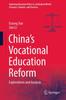 Kniha China's Vocational Education Reform : Explorations and Analysis