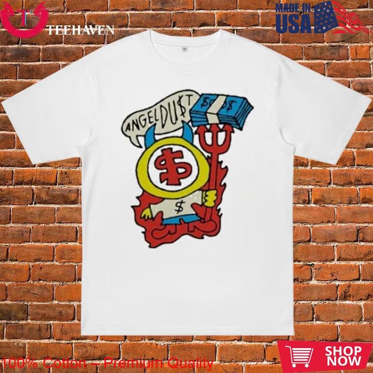 Angel Dust Devil Money T-Shirt Unisex T-Shirt S