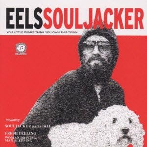 

CD EELS Souljacker UICW1014PROMO DreamWorks Reco 2001 Japan Obi Rock