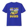 Kids School Bus Costume Just a Boy who loves Buses T Shirt vintage Washed Casual Comfortable Soft fashion Slightly