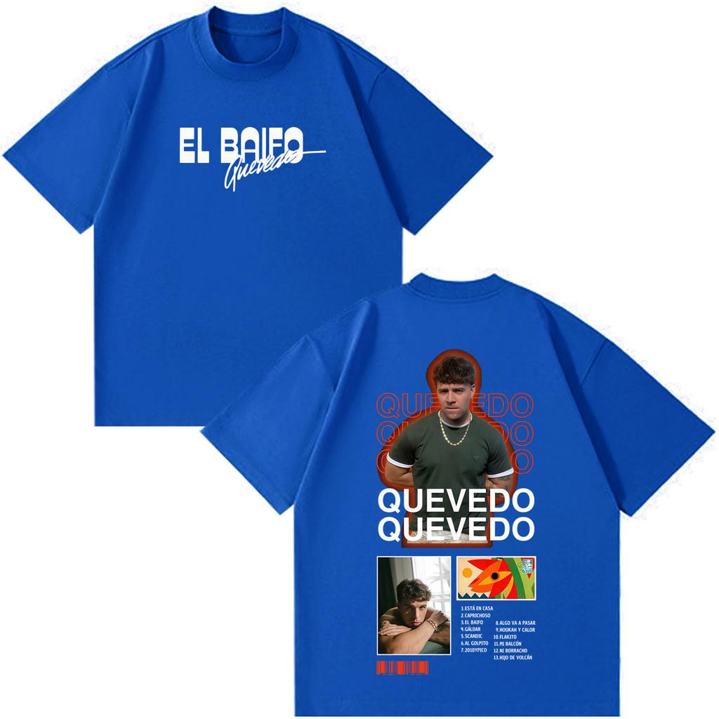 Quevedo El Baifo Album 2026 Tour Print Tshirt Unisex Unisex Fashion Cotton Tshirt Casual Hiphop Shortsleeved Vintage Tshirts