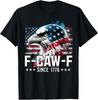 Funny Eagle American Flag F-Caw-F Since 1776 T-Shirt