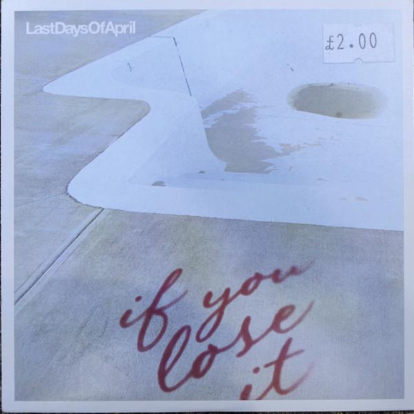 

CD LAST DAYS OF APRIL If You Lose It Digipack BTR76 BAD TASTE 2004 Sweden Rock